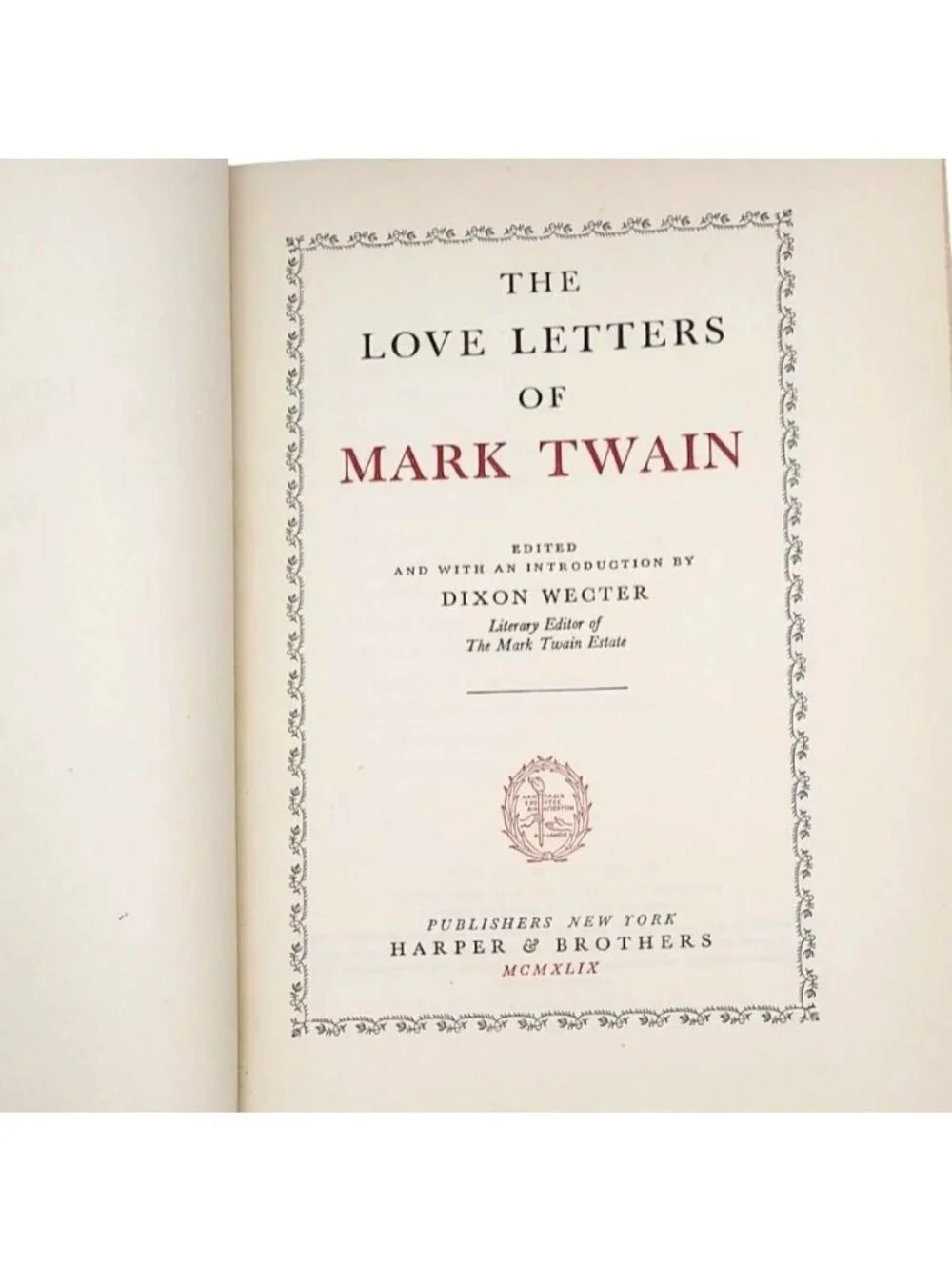 Love Letters Of Mark Twain Book HC 1949 First Edition Dixon Wecter Vintage MCM